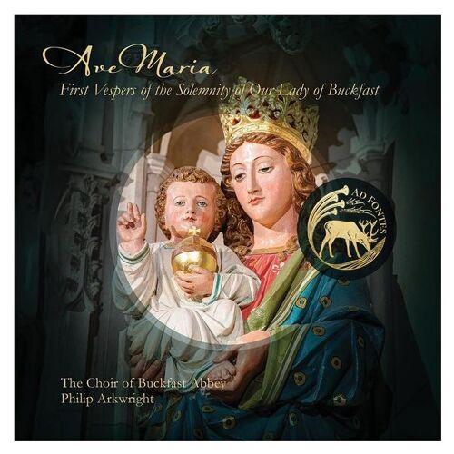 Ave Maria: First Vespers Of The Solemnity Of Our Lady Of Buckfast - Cd Album