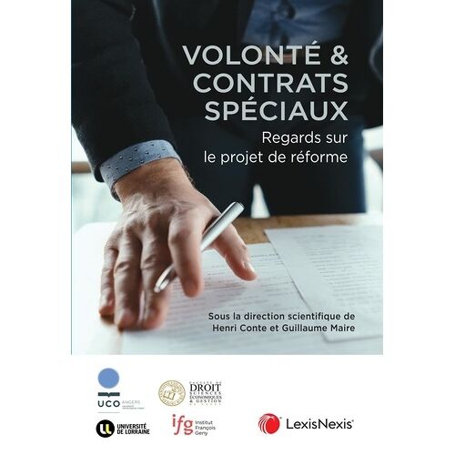 Volonté & Contrats Spéciaux - Regards Sur Le Projet De Réforme