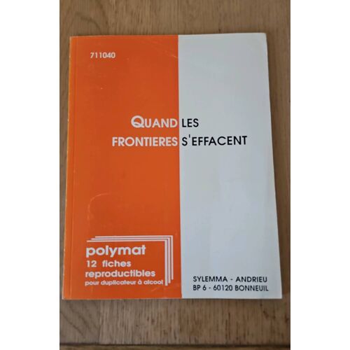 Polymat "Quand Les Frontières S'Effacent"