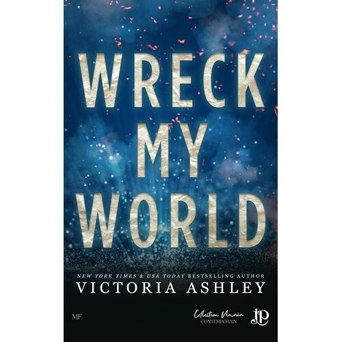 Wreck The World