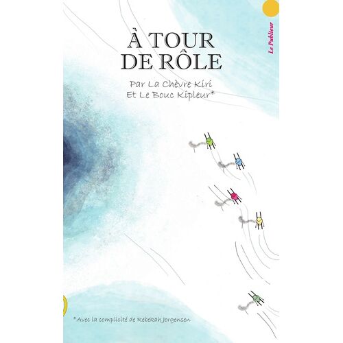 A Tour De Rôle
