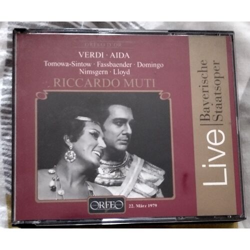 Double Cd Opéra Aida De Verdi Direction Riccardo Muti Avec Anna Tomowa Brigitte Fassbaender Placido Domingo Édition Orféo Live Bayerische Staatsoper