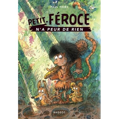 Petit-Féroce - Petit-Féroce N'a Peur De Rien