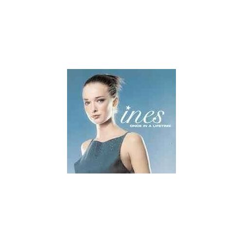 Ines : Once In A Lifetime - Cd Single 2 Titres