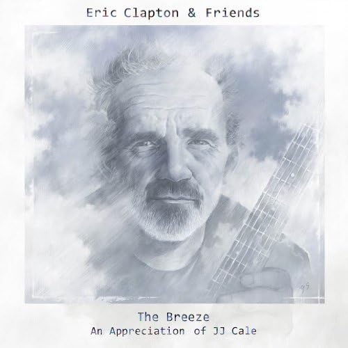 Eric Clapton & Friends - The Breeze (An Appreciation Of Jj Cale) (2x180 Gram Lp + Mp3)