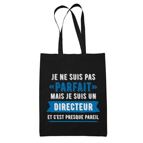 Tote bag un Directeur parfait | Idée Cadeau Sac cabas Bandoulière, Sac de Plage | Imprimé en France