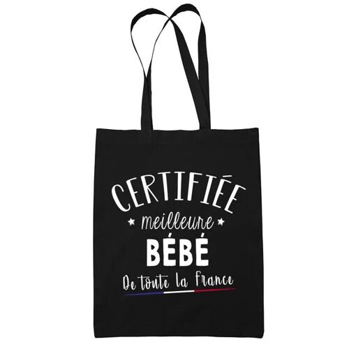 Tote bag Noir Certifiée meilleure Baby | Sac coton cabas réutilisable cadeau femme amie famille collègue