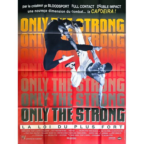 Only The Strong (La Loi Du Plus Fort /Streetfighters La Rage De Vaincre)-Véritable Affiche De Cinéma Pliée-Format 120x160 Cm - De Sheldon Lettich Avec Mark Dacascos, Stacey Travis, Geoffrey Lewis-1994