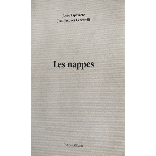 Les Nappes - Josée Lapeyrère Et Jean-Jacques Ceccarelli