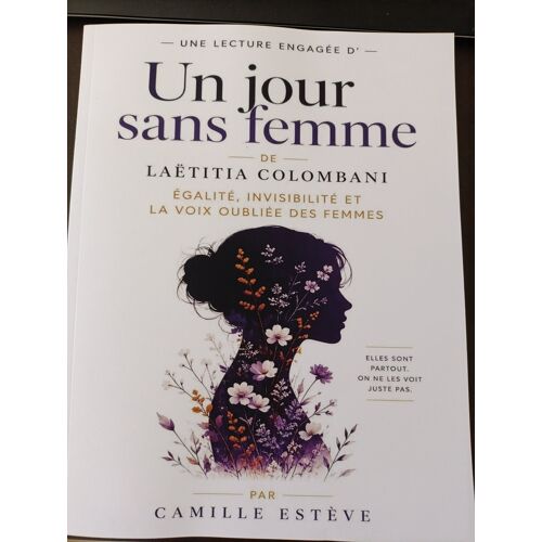 Un Jour Sans Femme Par Camille Estève