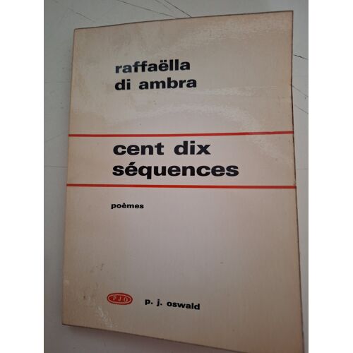 Cent Dix Sequences - Poemes -