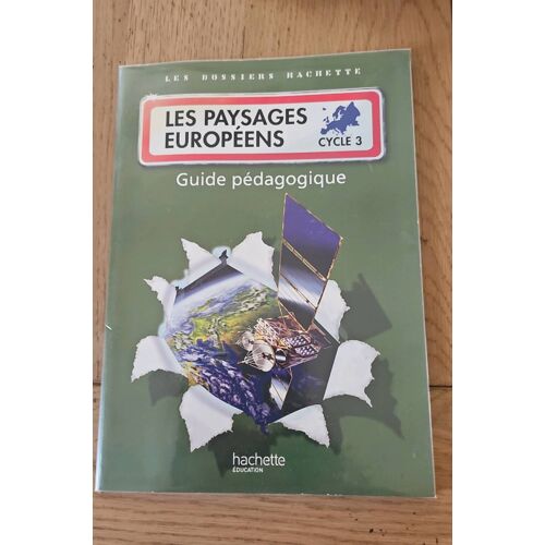 Les Paysages Europeens Cycle 3 Guide Pedagogique
