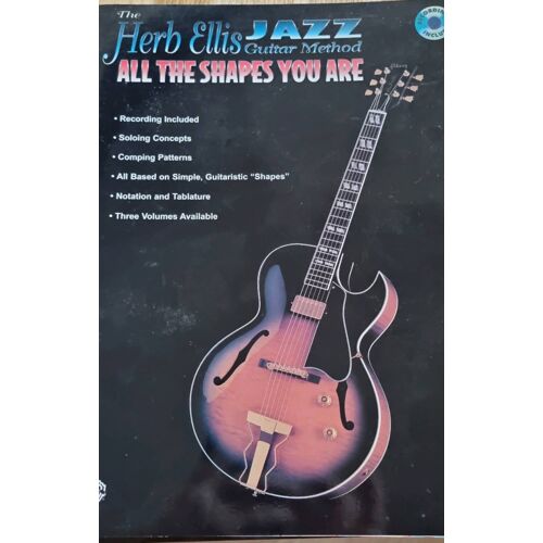 Herb Ellis Jazz Guitar Method : All The Shapes You Are
