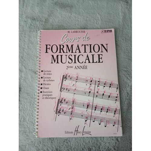 Cours De Formation Musicale 2ème Année - M. Labrousse (Éditions Henry Lemoine)