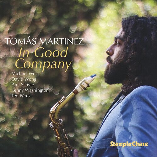 Tomas Martinez - In Good Company [Compact Discs]