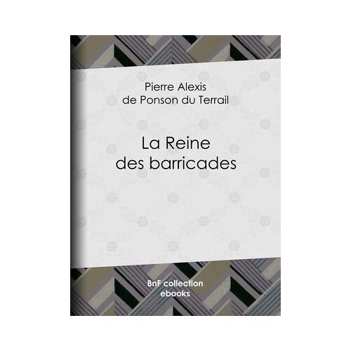 La Reine Des Barricades