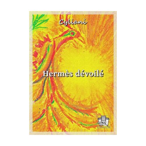 Hermès Dévoilé