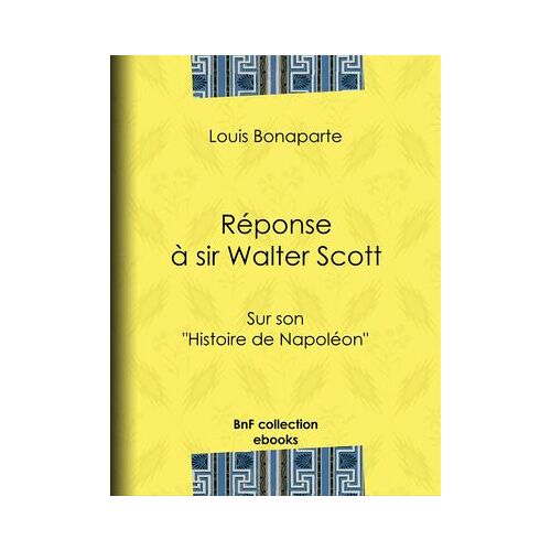 Réponse À Sir Walter Scott