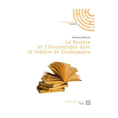 Le Nombre Et L'innombrable Dans Le Théâtre De Shakespeare