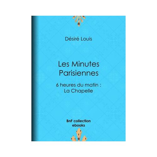 Les Minutes Parisiennes