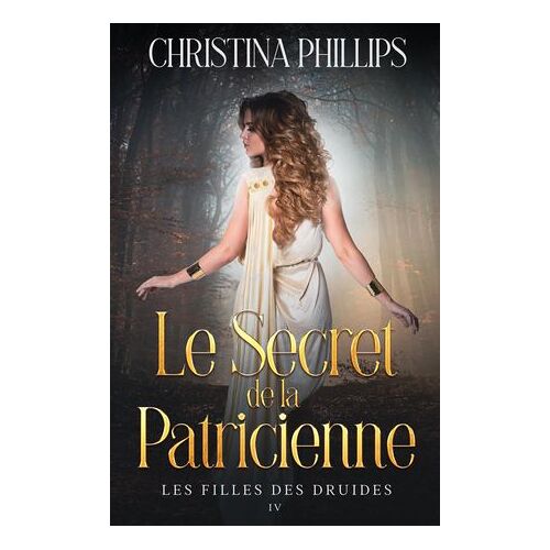 Le Secret De La Patricienne