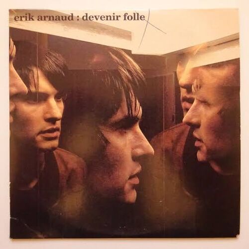 Erik Arnaud : Devenir Folle - Cd Rare 1 Titre
