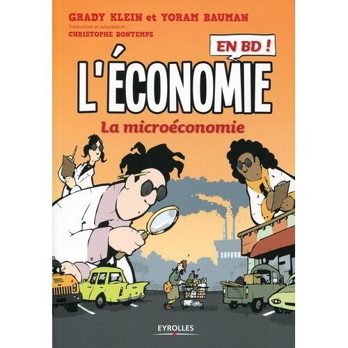 L'économie En Bd - Tome 1 - La Microéconomie
