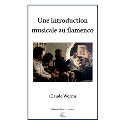 Une Introduction Musicale Au Flamenco