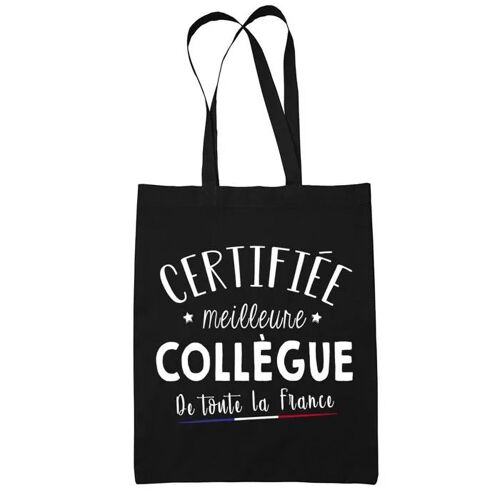Tote bag Noir Certifiée meilleure Collègue | Sac coton cabas réutilisable cadeau femme amie famille collègue