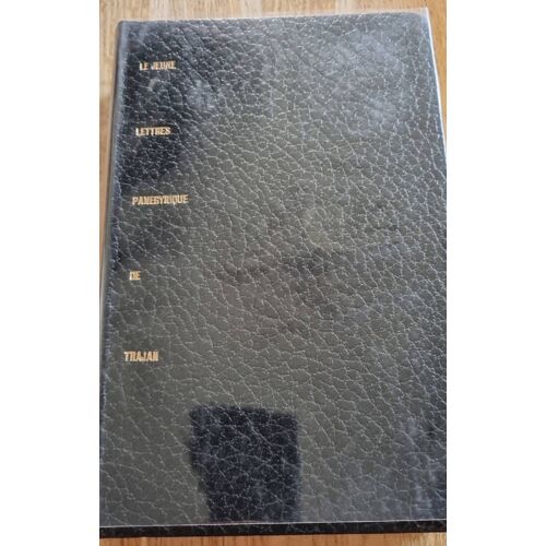 Lettres, Panégyrique De Trajan De Plune Le Jeune - Collection Les Portiques Nn94 - Le Club Français Du Livre 1969