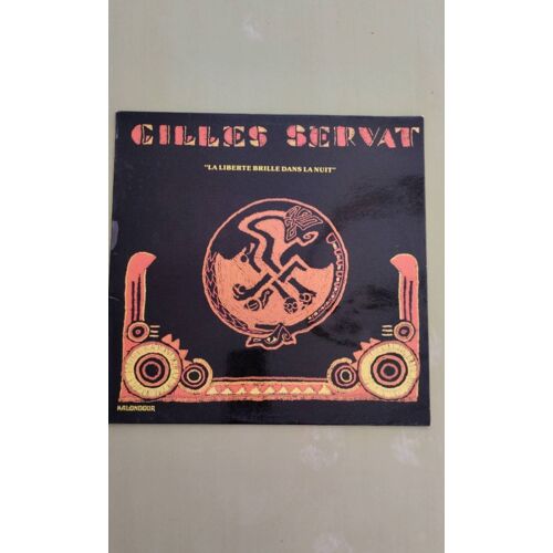 Vinyle 33t Gilles Servat La Liberté Brille Dans La Nuit