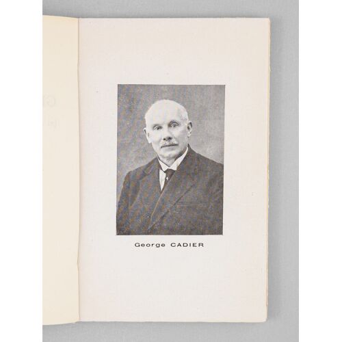 George Cadier (21 Avril 1874 - 24 Décembre 1952). Un Des Cinq Frères [ On Joint : ] Une Carte Postale Autographe Signée Et Une Lettre Autographe Sign