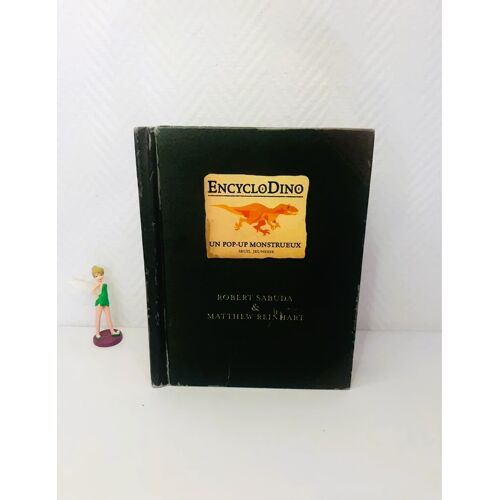 Encyclodino Un Pop-Up Monstrueux Géant Robert Sabuda
