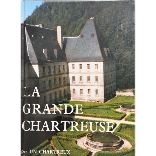 La Grande Chartreuse