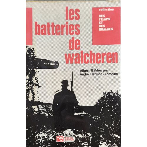 Les Batteries De Walcheren
