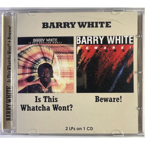 Barry White Cd Is This Whatcha Wont? / Beware!