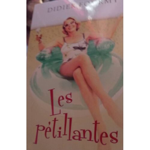 Les Pétillantes Didier Fourmy