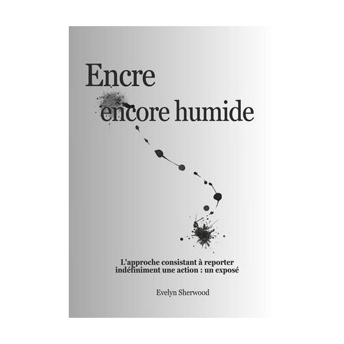 Encre Encore Humide