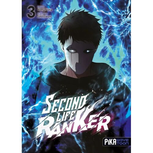 Second Life Ranker - Tome 3