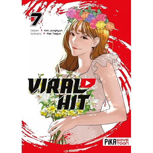 Viral Hit - Tome 7