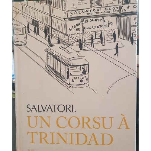 Salvatori Un Corsu A Trinidad