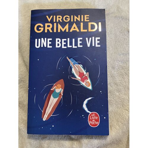 Une Belle Vie