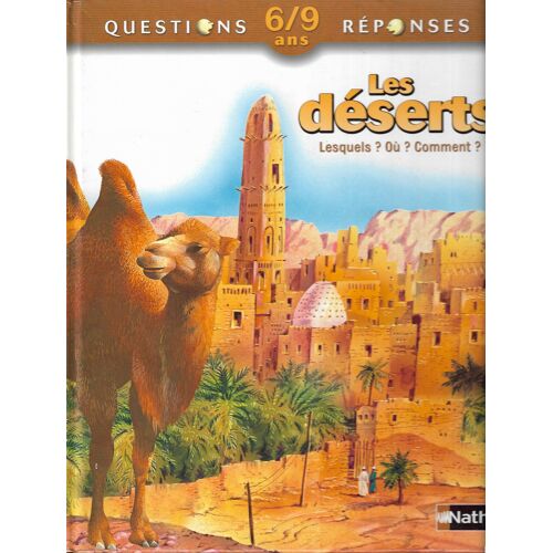 Questions Réponses 25 - Les Déserts