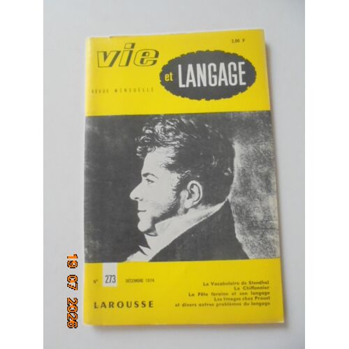 Vie Et Langage Revue Mensuelle (Decembre 1974) No.273