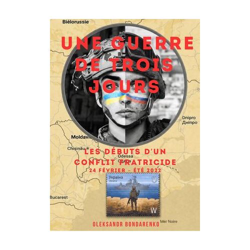 Une Guerre De Trois Jours
