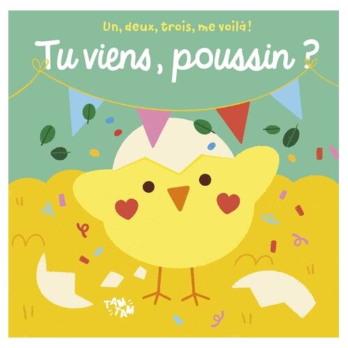 Tu Viens, Poussin ?