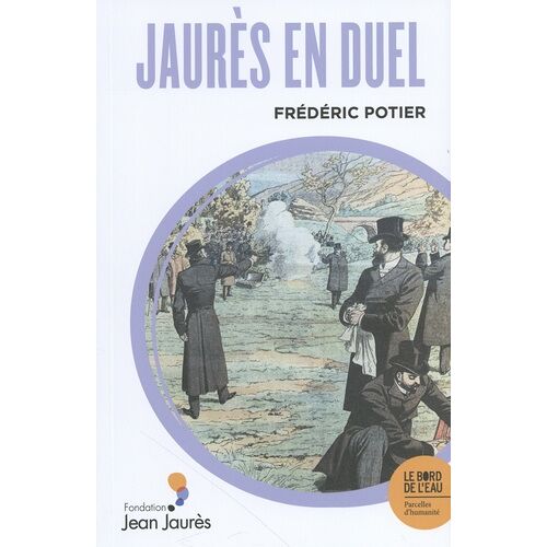 Jaurès En Duel