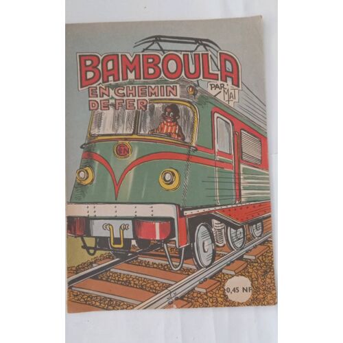 Bamboula En Chemin De Fer, Par Mat, Éditions Rouff
