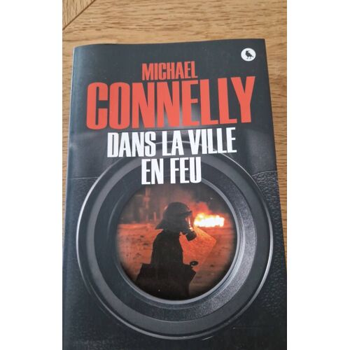Dans La Ville En Feu Connely