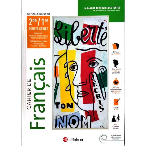 Cahier De Français Seconde /Première Toute Séries, Chez Le Robert
